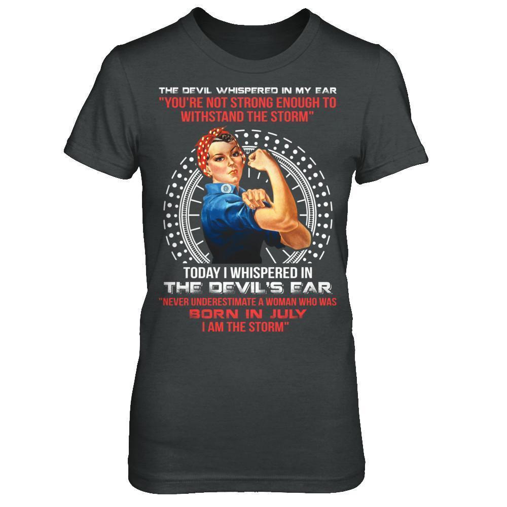 I Whispered Devil Ear Woman Who Was Born In July-T-Shirt & Hoodie-Women's T-Shirt-Dark Heather