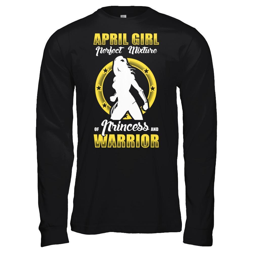 April Girl Perfect Mixture Of Princess And Warrior-T-Shirt & Hoodie-Long Sleeve T-Shirt-Black