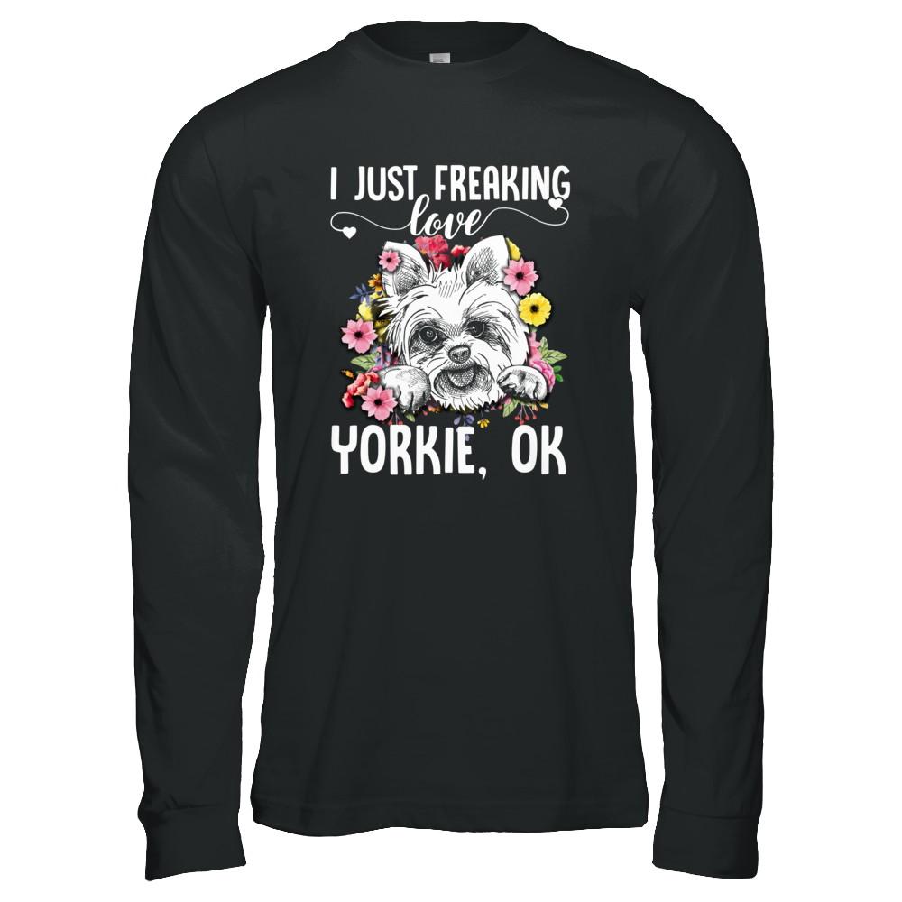 Dog I Just Freaking Love Yorkie-T-Shirt & Tank Top-