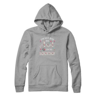 I'm Not Just The Aunt I'm The Godmother Aunt Gift-T-Shirt & Tank Top-Pullover Hoodie-Light Steel