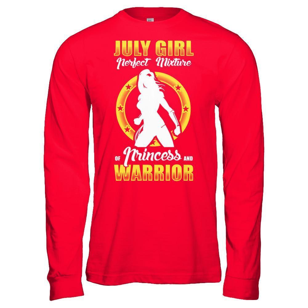 July Girl Perfect Mixture Of Princess And Warrior-T-Shirt & Hoodie-Long Sleeve T-Shirt-Red