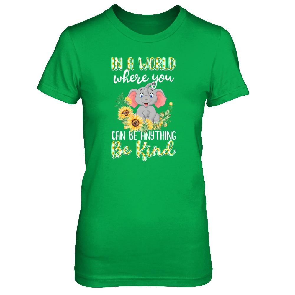 In World Where You Can Be Anything Be Kind Elephant-T-Shirt & Tank Top-Women's T-Shirt-Irish Green
