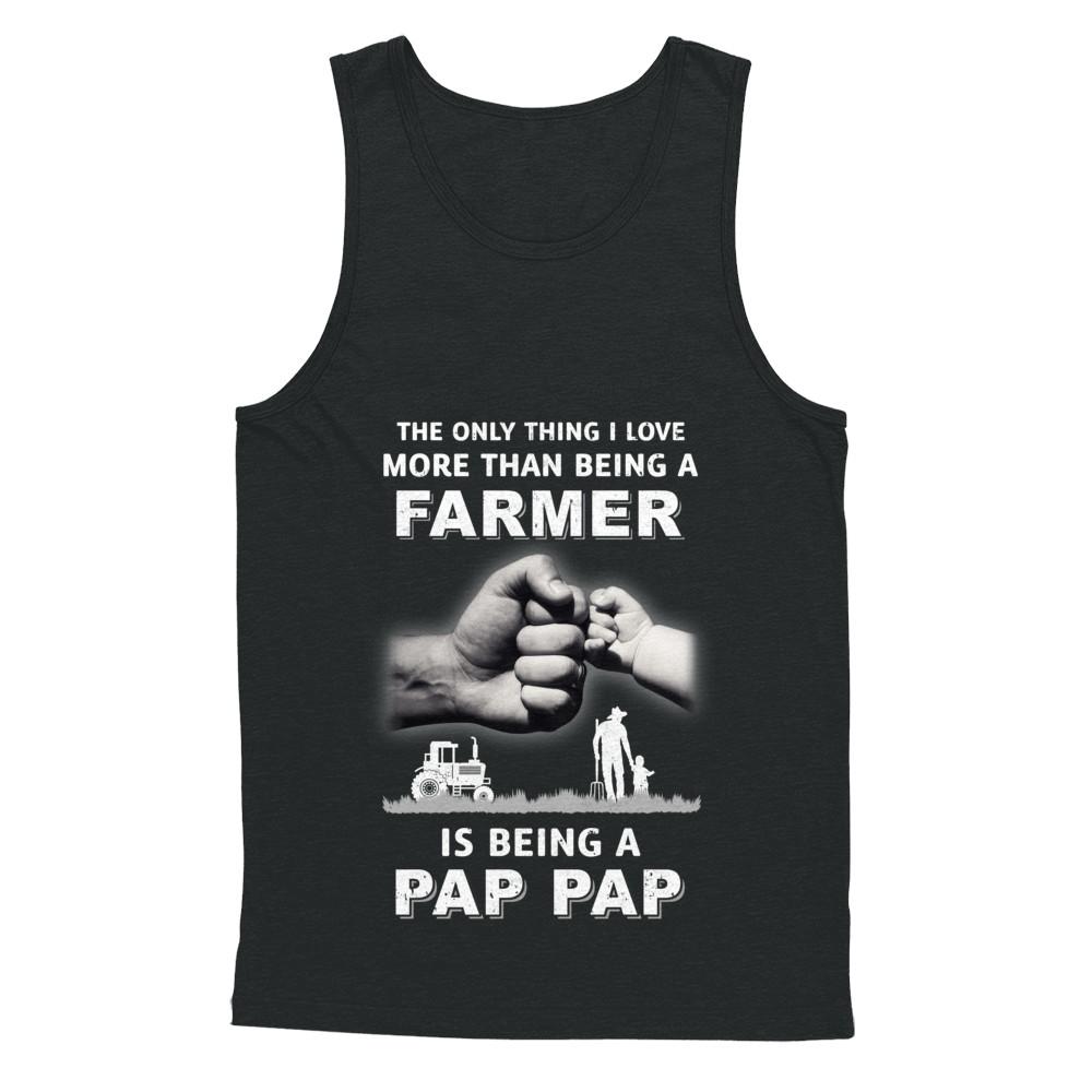 Love More Than Farmer Being A Pap Pap Fathers Day-T-Shirt & Hoodie-Unisex Tank-Black
