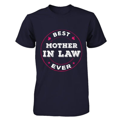 Best Mother In Law Ever-T-Shirt & Hoodie-Premium T-Shirt-Midnight Navy