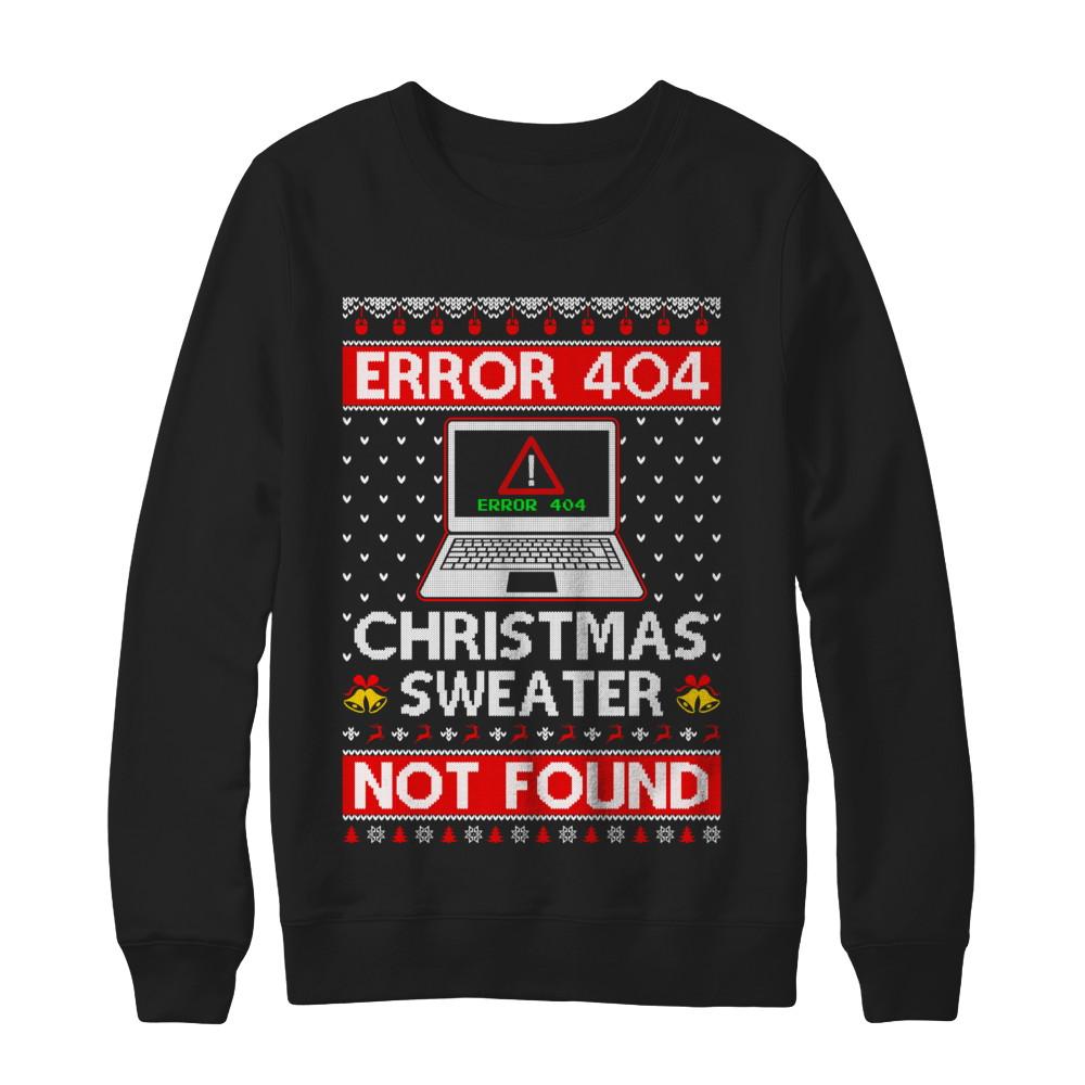 Error 404 Ugly Christmas Sweater Not Foud Computer-T-Shirt & Sweatshirt-Crewneck Sweatshirt-Black