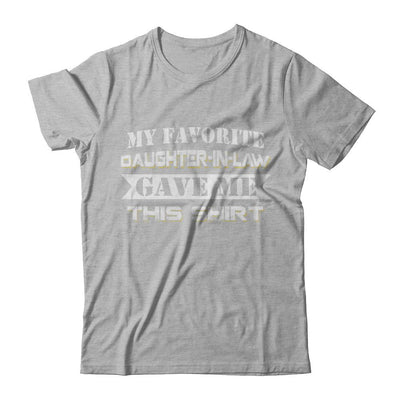 My Favorite Daughter-In-law Gave Me This-T-Shirt & Hoodie-Premium T-Shirt-Heather Gray