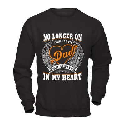 Dad No Longer On This Earth But Always In My Heart-T-Shirt & Hoodie-Crewneck Sweatshirt-Black