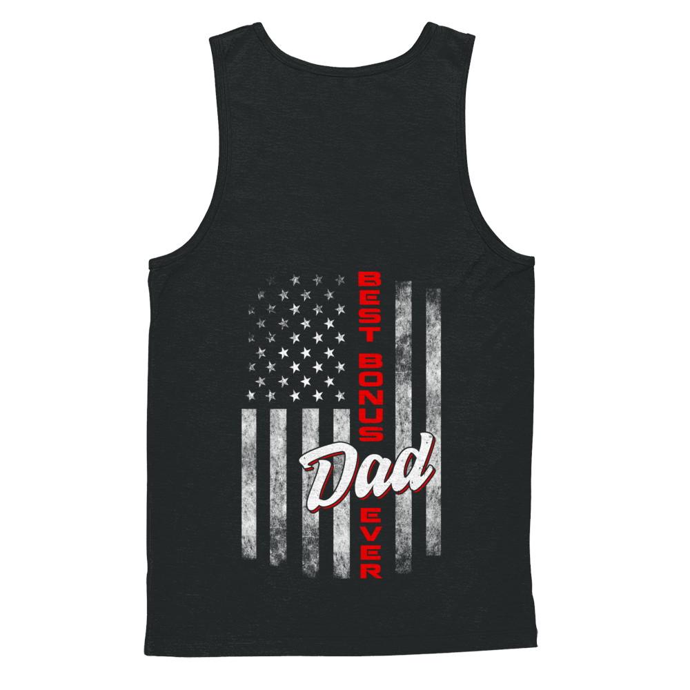 Best Bonus Dad Ever American Flag 4Th Of July Fathers Day-T-Shirt & Hoodie-Unisex Tank-Black