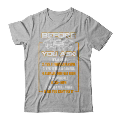 Before You Ask Drone Funny-T-Shirt & Hoodie-Premium T-Shirt-Heather Gray