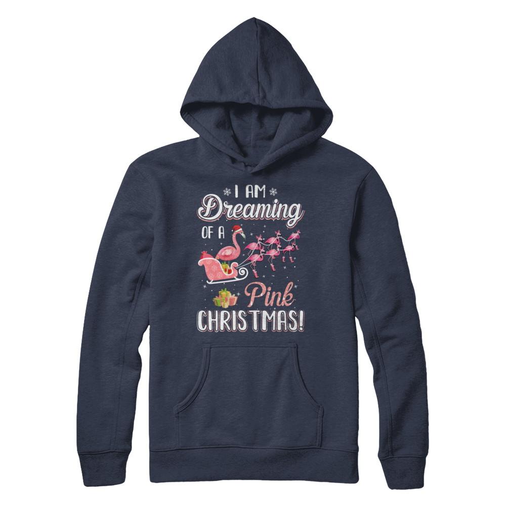 I Am Dreaming Of A Pink Christmas Funny Flamingo-T-Shirt & Sweatshirt-Pullover Hoodie-Navy