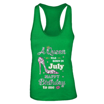 A Queen Was Born In July Happy Birthday To Me Gift-T-Shirt & Tank Top-Women's Ideal Racerback Tank-Kelly Green