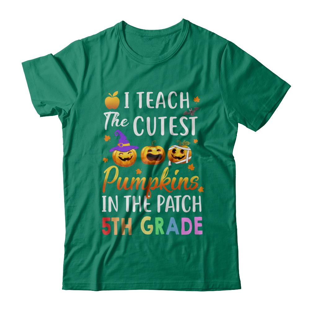 I Teach The Cutest Pumpkins In The Patch 5th Grade Halloween-T-Shirt & Hoodie-Classic T-Shirt-Kelly Green