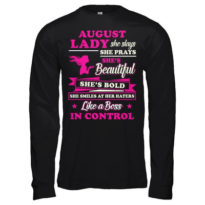 August Lady She Slays She Prays She's Beautiful She's Bold-T-Shirt & Hoodie-Long Sleeve T-Shirt-Black