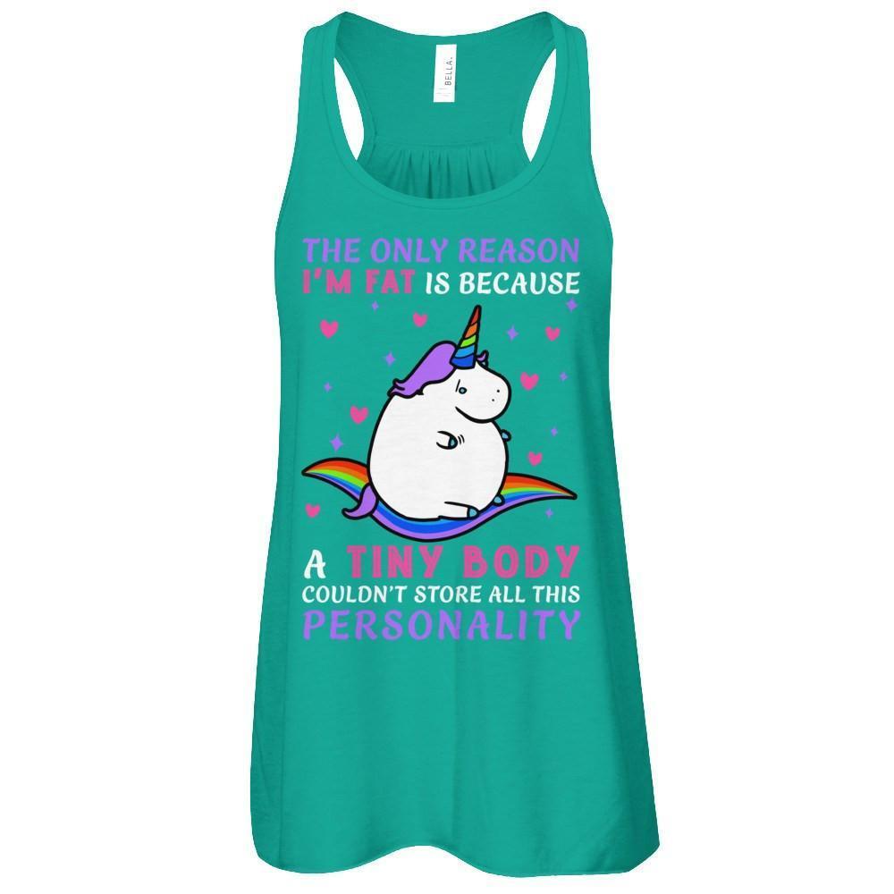 The Only Reason I'm Fat Is Because A Tiny Body-T-Shirt & Hoodie-Women's Flowy Racerback Tank-Kelly