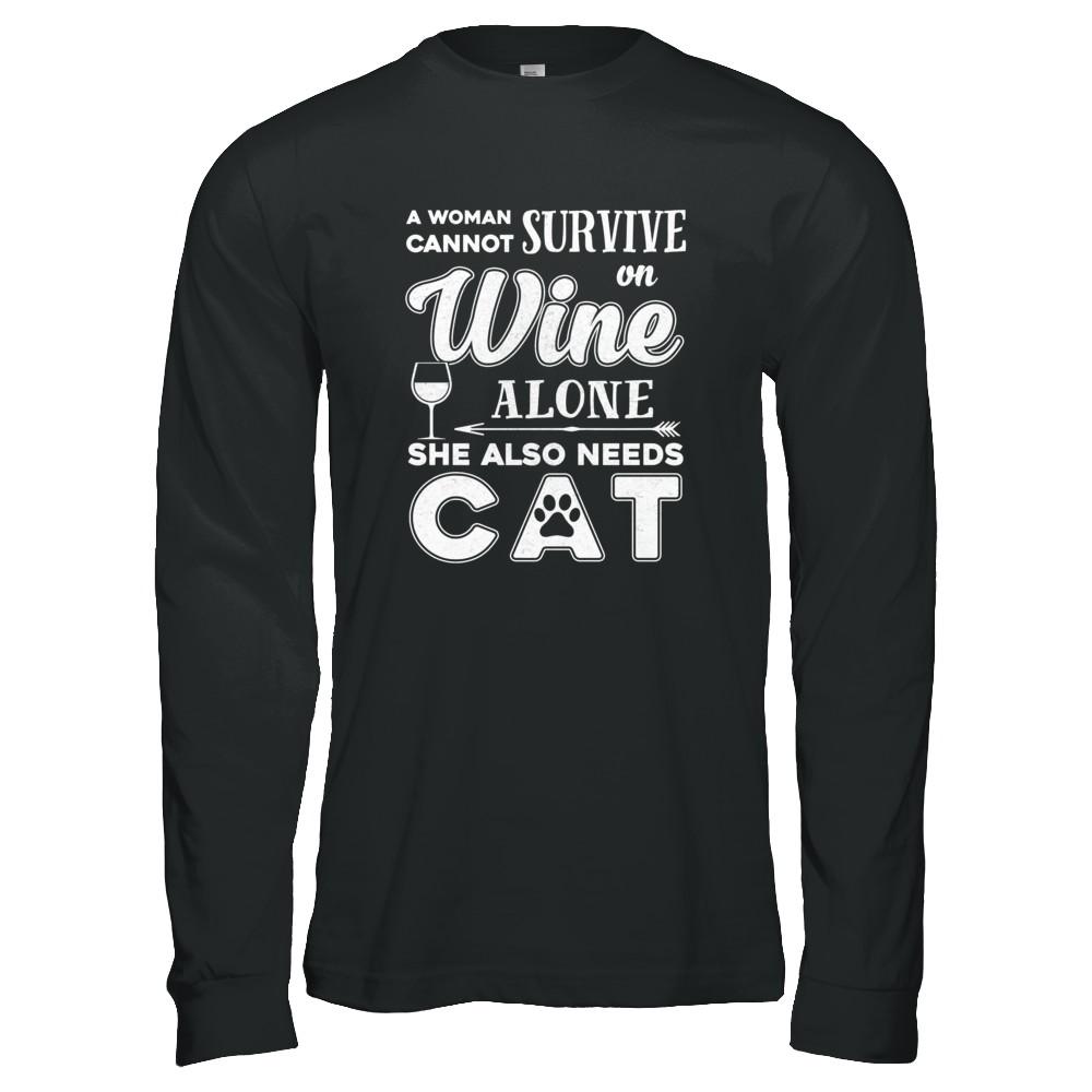 A Woman Cannot Survive On Wine Alone Need Dog-T-Shirt & Tank Top-Long Sleeve T-Shirt-Black
