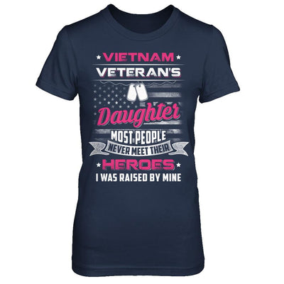 Vietnam Veteran's Daughter I Was Raised By Mine-T-Shirt & Hoodie-Women's T-Shirt-Navy