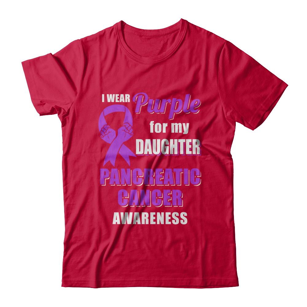 I Wear Purple For My Daughter Pancreatic Cancer Dad Mom-T-Shirt & Hoodie-Classic T-Shirt-Red
