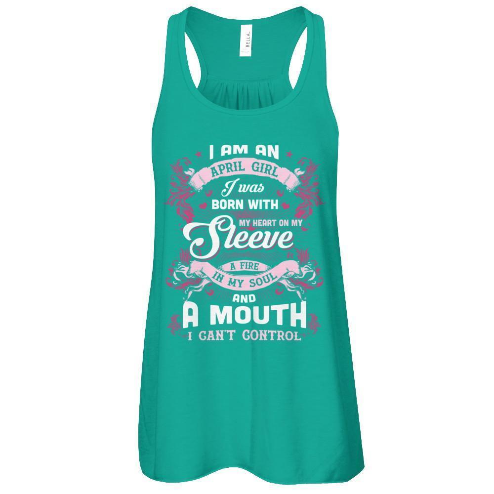 I Am An April Girl I Was Born With My Heart On My Sleeve-T-Shirt & Tank Top-Women's Flowy Racerback Tank-Kelly