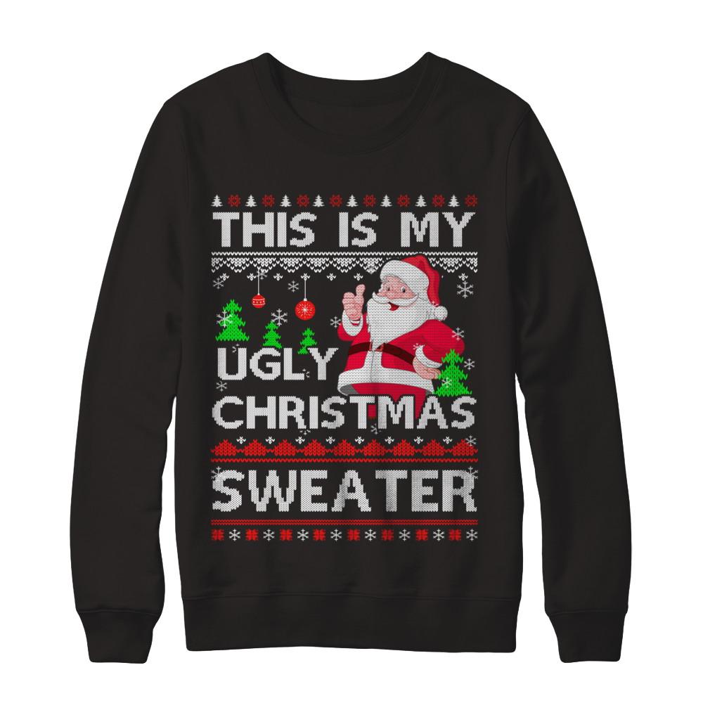 This Is My Ugly Christmas Sweater-T-Shirt & Sweatshirt-Crewneck Sweatshirt-Black