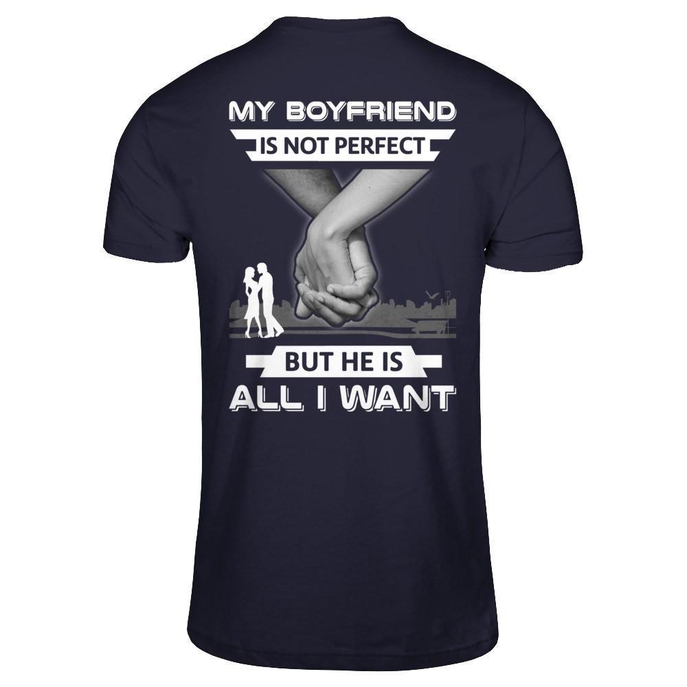 My Boyfriend Is Not Perfect But She Is All I Want-T-Shirt & Hoodie-Premium T-Shirt-Midnight Navy