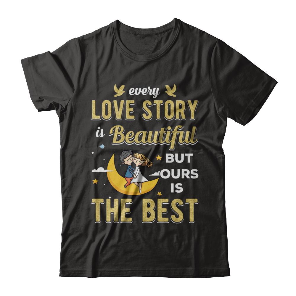 Every Love Story Is Beautiful But Ours Is The Best Couple
