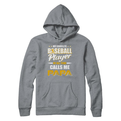 My Favorite Baseball Player Calls Me Papa Baseball-T-Shirt & Hoodie-Pullover Hoodie-Light Steel