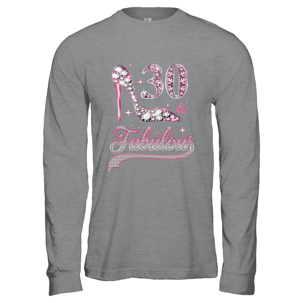 30 And Fabulous 30 Years Old 1991 30th Birthday Gift-T-Shirt & Hoodie-Long Sleeve T-Shirt-Sport Grey
