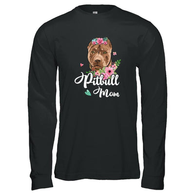 Pit bull Mom Funny Dog Mom Gift Idea-T-Shirt & Tank Top-Long Sleeve T-Shirt-Black