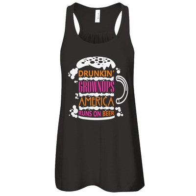 Drunkin' Grownups America Runs On Beer-T-Shirt & Hoodie-Women's Flowy Racerback Tank-Black