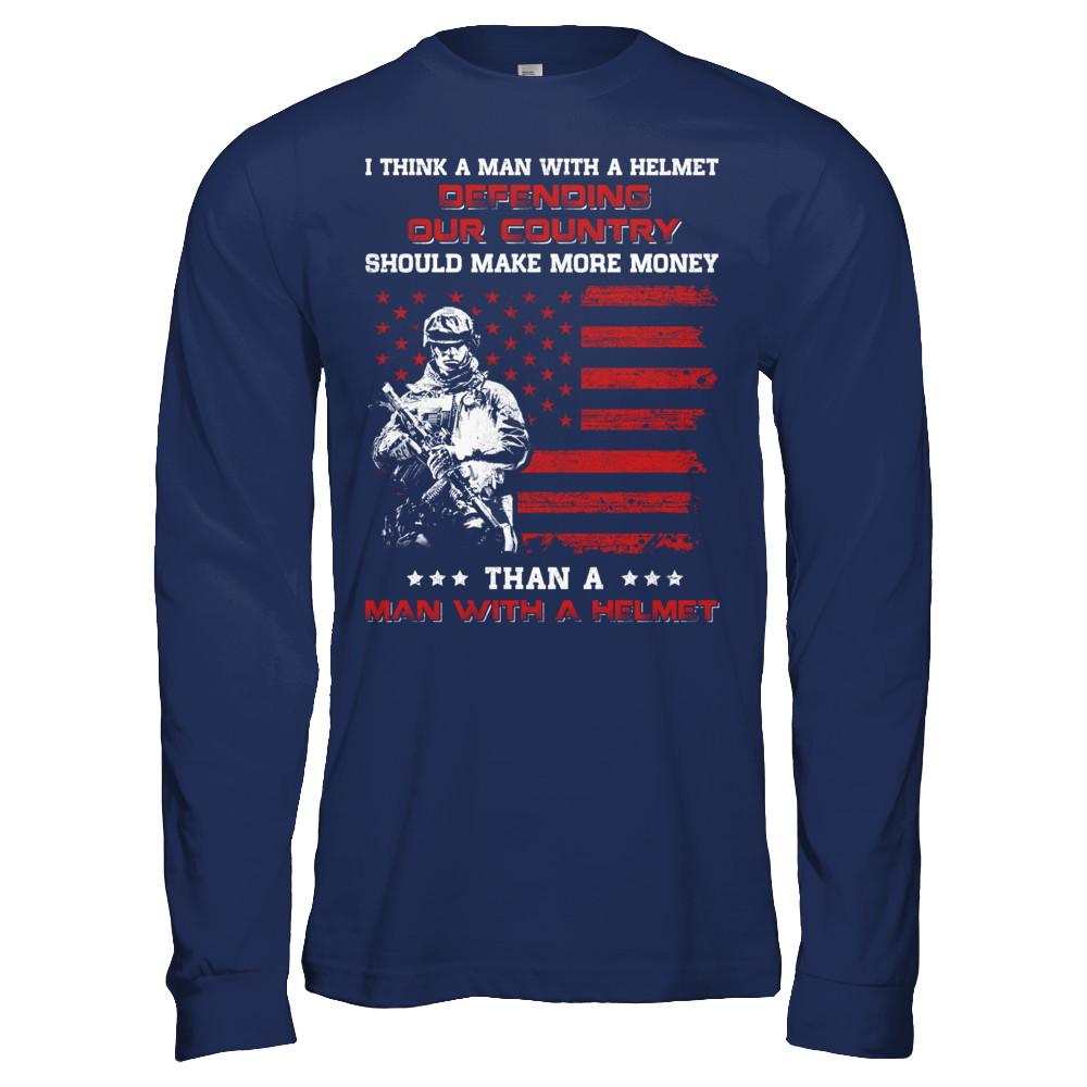 Veteran I Think A Man With A Helmet Defending Our Country-T-Shirt & Hoodie-Long Sleeve T-Shirt-Navy
