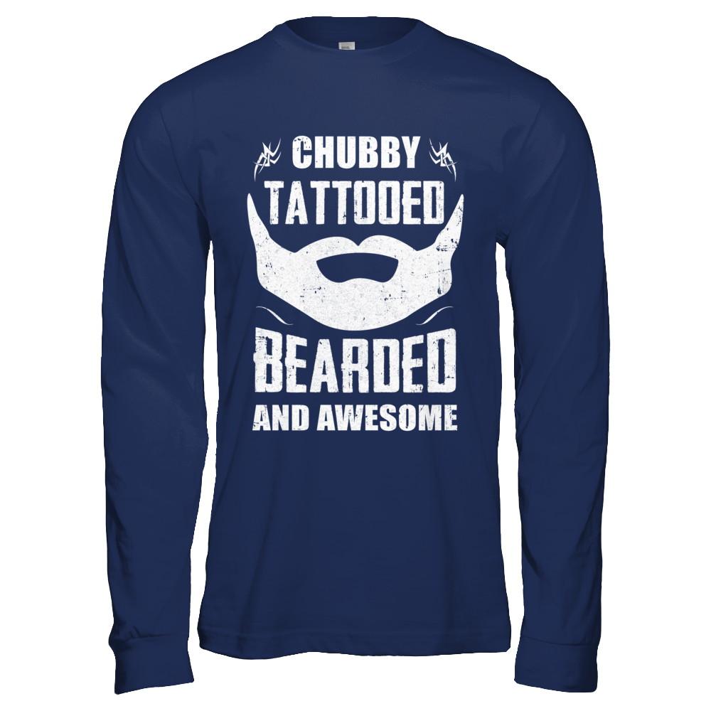 Chubby Tattooed Bearded And Awesome Tattoos-T-Shirt & Hoodie-Long Sleeve T-Shirt-Navy
