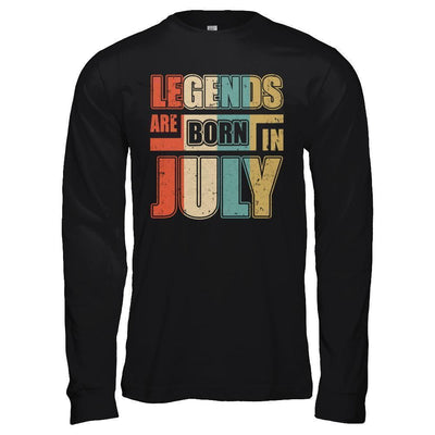 Classic Vintage Legends Are Born In July Birthday-T-Shirt & Hoodie-Long Sleeve T-Shirt-Black