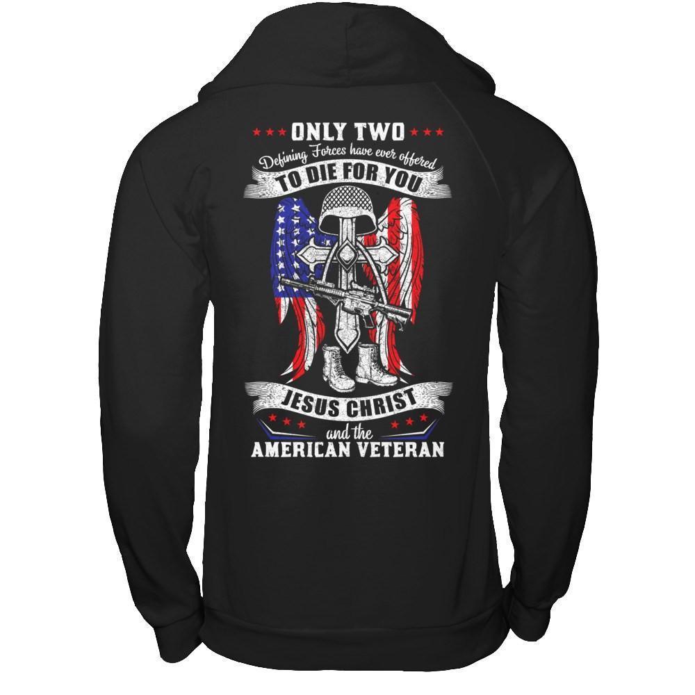 Only Two Defining Forces Have Ever Offered To Die-T-Shirt & Hoodie-Pullover Hoodie-Black