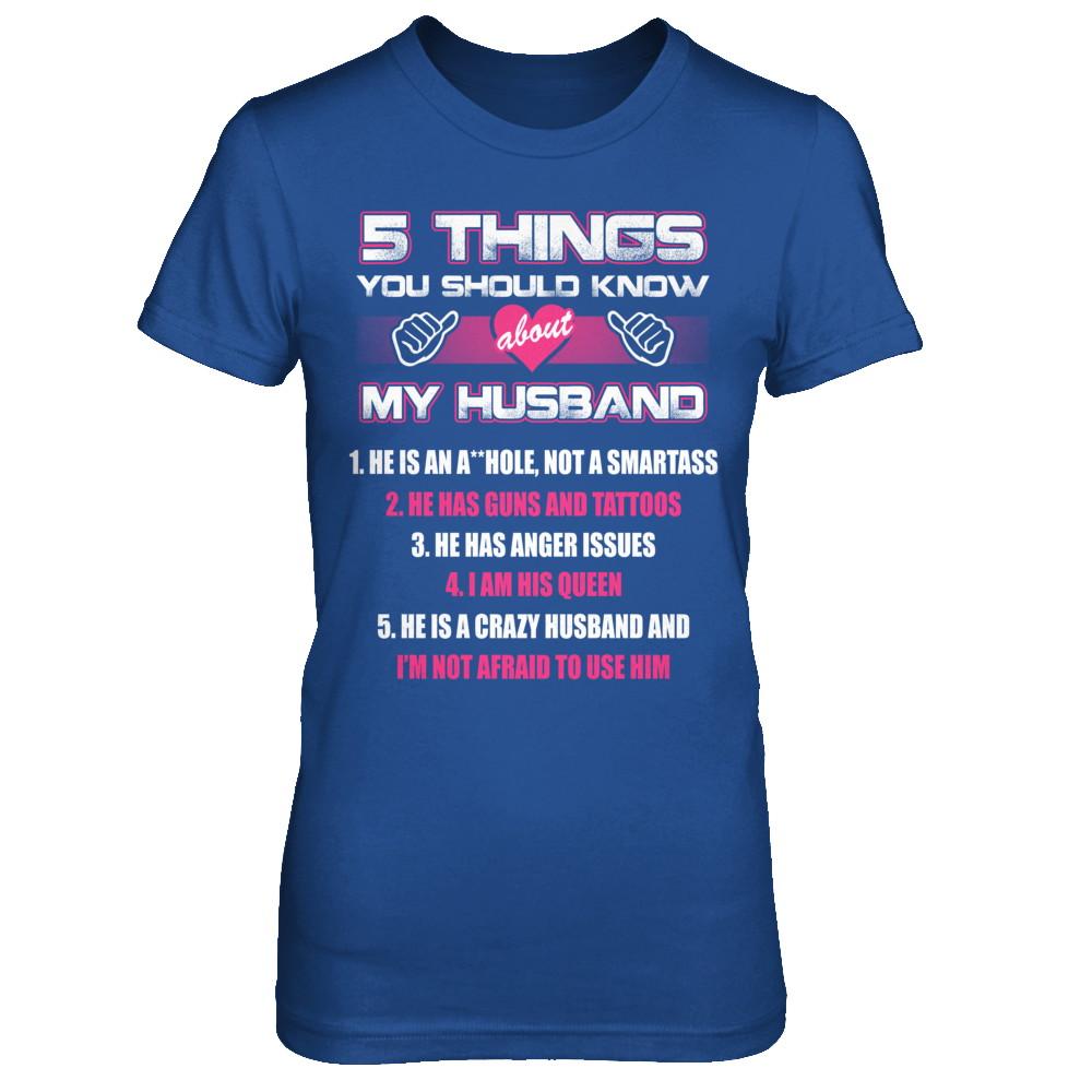 5 Things You Should Know About My Husband-T-Shirt & Hoodie-Women's T-Shirt-Royal