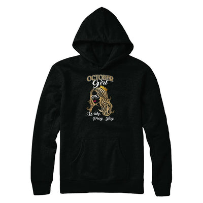 October Woman Lady Girl Wake Pray Slay Birthday Gift-T-Shirt & Tank Top-Pullover Hoodie-Black