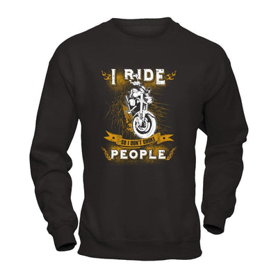 I Ride So I Don't Choke People-T-Shirt & Tank Top-Crewneck Sweatshirt-Black