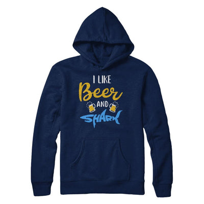 Funny Ocean I Like Beer And Sharks Gift-T-Shirt & Hoodie-Pullover Hoodie-Navy