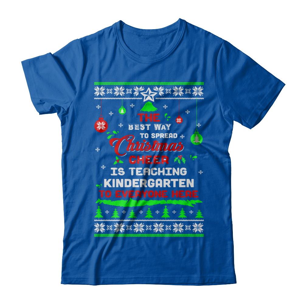 Teacher Christmas Cheer Teaching Kindergarten Everyone Sweater-T-Shirt & Sweatshirt-Premium T-Shirt-Royal