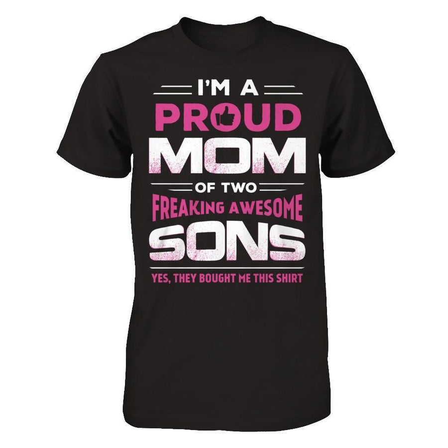 I'm Proud Mom Of Two Freaking Awesome Sons-T-Shirt & Hoodie-Premium T-Shirt-Black