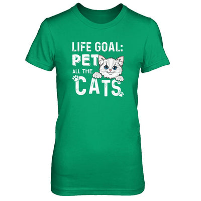 Life Goal Pet All The Cats-T-Shirt & Tank Top-Women's T-Shirt-Irish Green