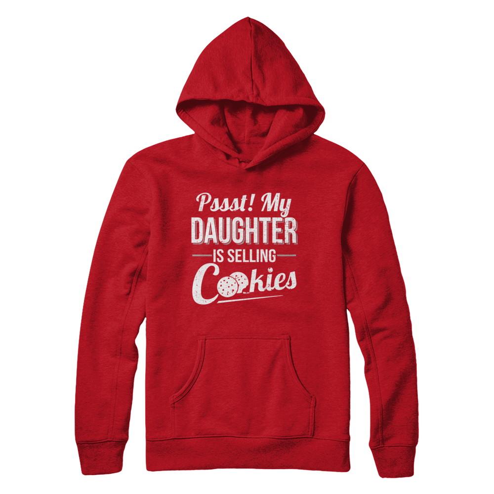 Pssst My Daughter Is Selling Cookies Girl Cookie-T-Shirt & Hoodie-Pullover Hoodie-Red