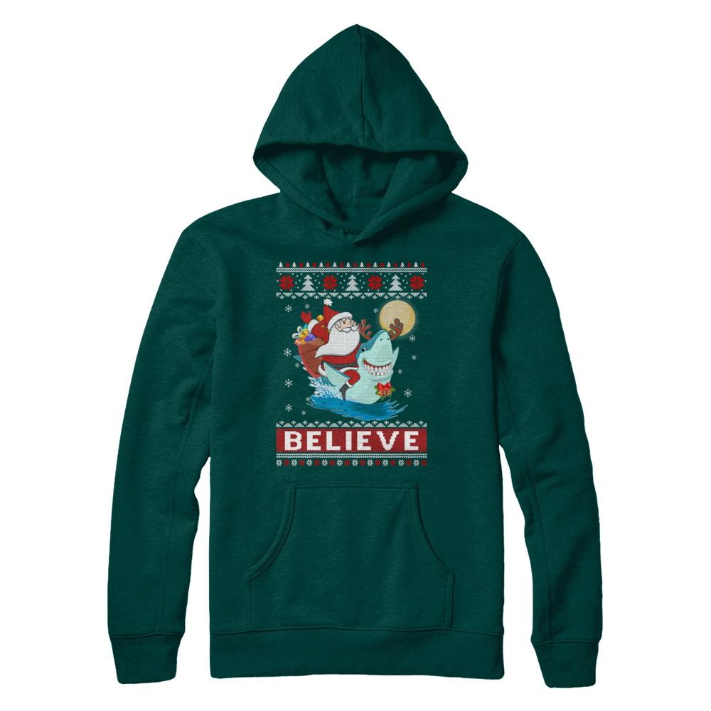 Believe In Santa Riding Shark Ugly Christmas Sweater-T-Shirt & Sweatshirt-Pullover Hoodie-Deep Forest
