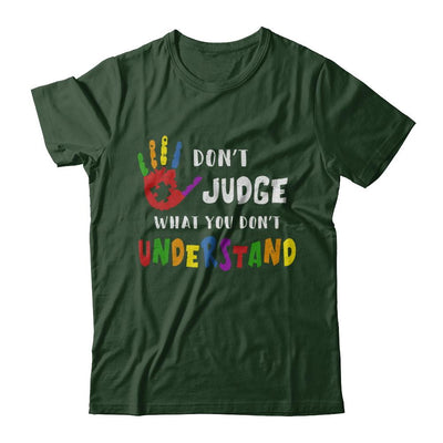 Don't Judge What You Don't Understand Autism-T-Shirt & Hoodie-Classic T-Shirt-Forest Green