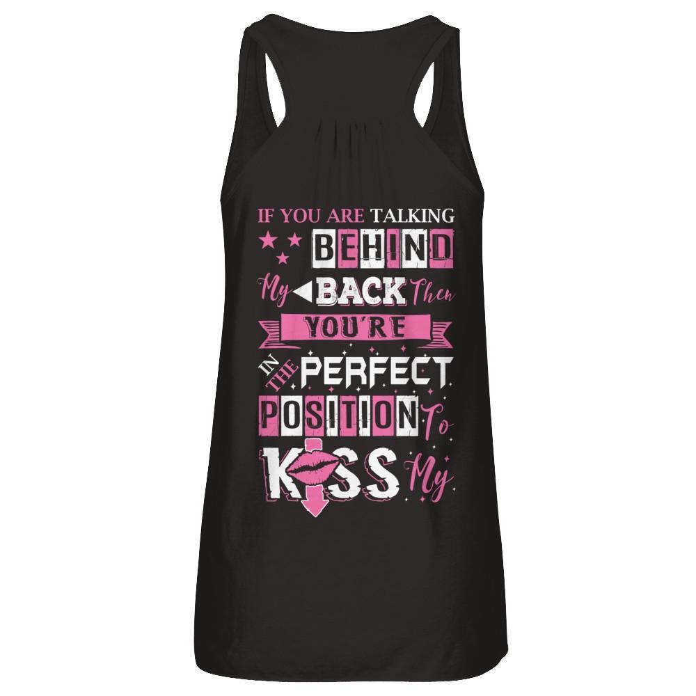 If You Are Talking Behind My Back-T-Shirt & Hoodie-Women's Flowy Racerback Tank-Black