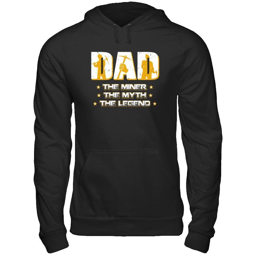 Dad The Miner The Myth The Legend-T-Shirt & Hoodie-Pullover Hoodie-Black