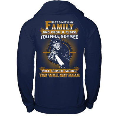 Mess With My Family And From A Place You Will Not See-T-Shirt & Hoodie-Pullover Hoodie-Navy
