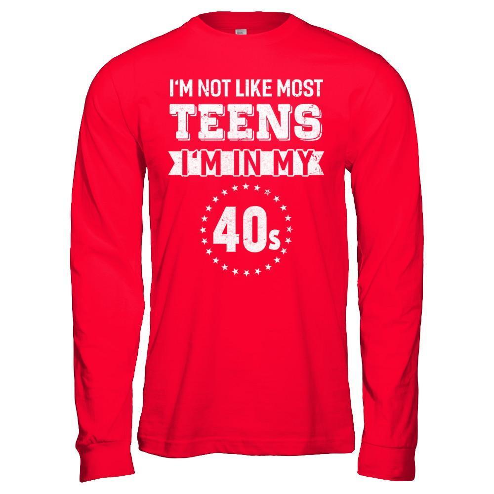 Vintage I'm Not Like Most Teens I'm In My 40s Birthday-T-Shirt & Hoodie-Long Sleeve T-Shirt-Red