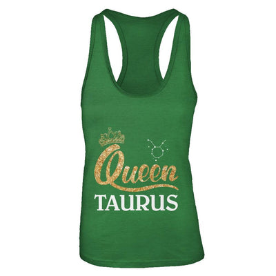 Queen Taurus Zodiac April May Birthday Gift-T-Shirt & Tank Top-Women's Ideal Racerback Tank-Kelly Green