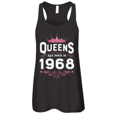 Queens Are Born In 1968 Birthday Gift-T-Shirt & Tank Top-Women's Flowy Racerback Tank-Black