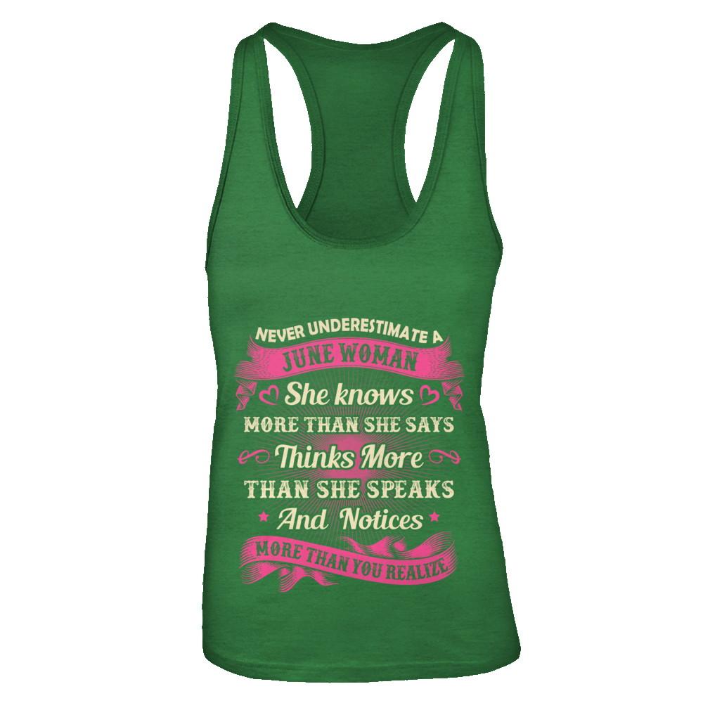 June Woman She Knows More Than She Says Birthday Gift-T-Shirt & Tank Top-Women's Ideal Racerback Tank-Kelly Green